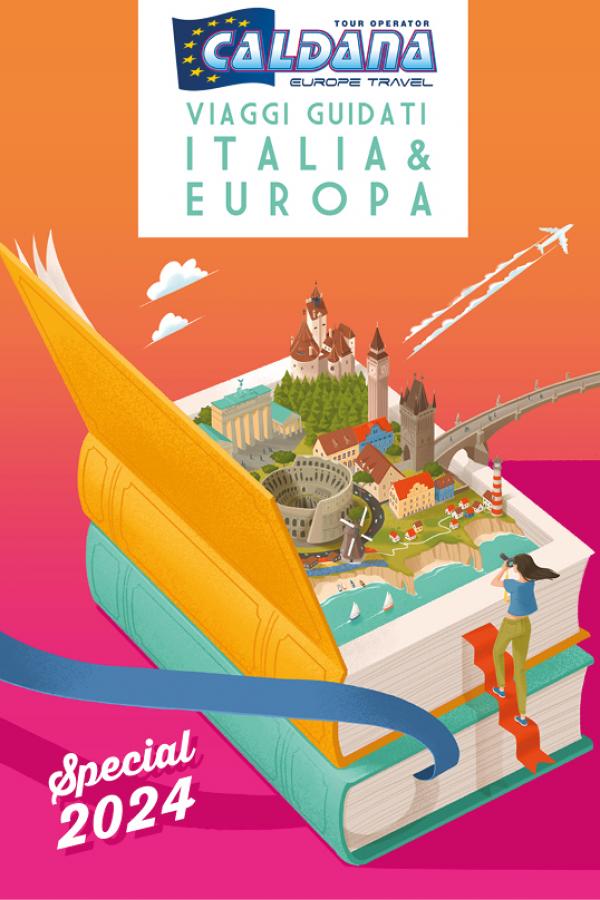 I cataloghi Caldana Europe Travel viaggi organizzati Italia ed Europa