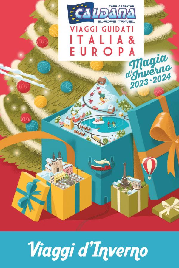 I cataloghi Caldana Europe Travel viaggi organizzati Italia ed Europa